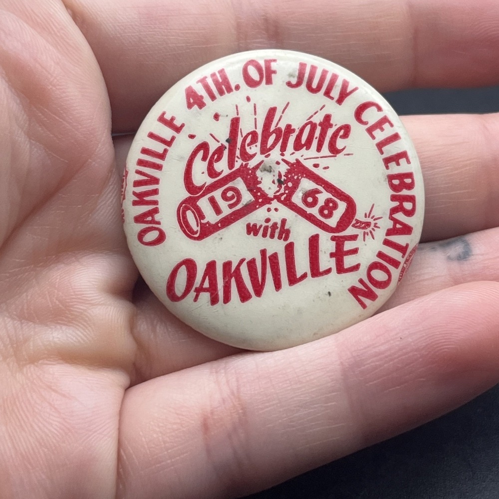Celebrate 1968 With Oakville‎ 4th Of July Celebration Firework Button Pin